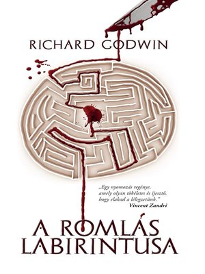 cover image of A romlás labirintusa